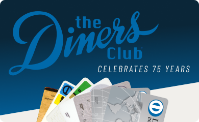 The Diners Club Celebrates Seventy Five Years of Payments Innovation